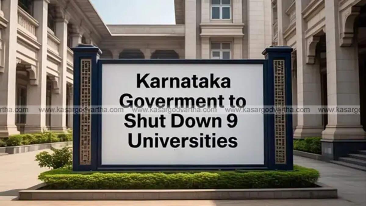 Karnataka Government to Shut Down 9 Universities