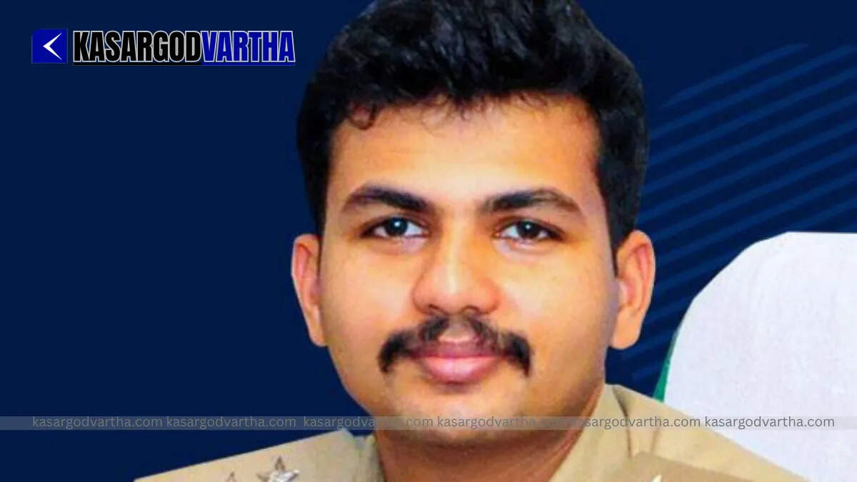 P Nidhinraj IPS newly appointed Kasaragod SP