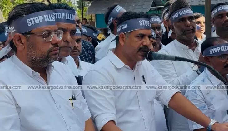 kumbla toll plaza protest kasaragod collectorate dharna act