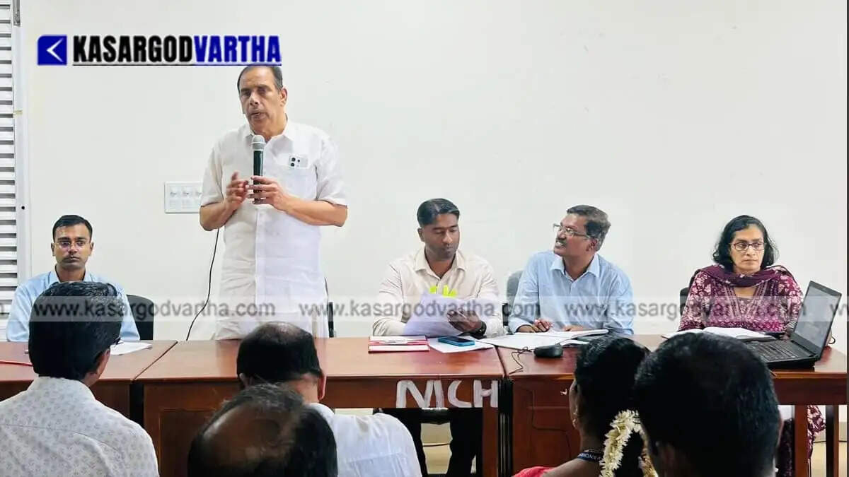  Kasaragod Medical College development prioritized; District Collector directs to expedite infrastructure works.