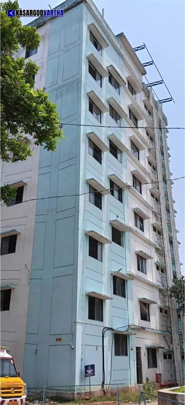 Construction of 7-story building at Kasaragod General Hospital incomplete after 8 years